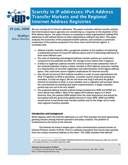 Scarcity in IP Addresses: Ipv4 Address Transfer Markets and the Regional Internet Address Registries
