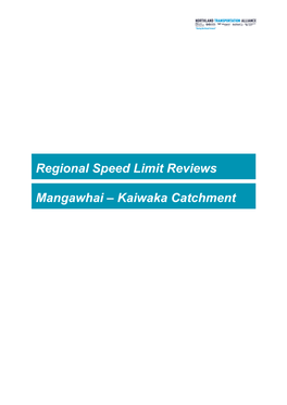 Regional Speed Limit Reviews Mangawhai – Kaiwaka Catchment