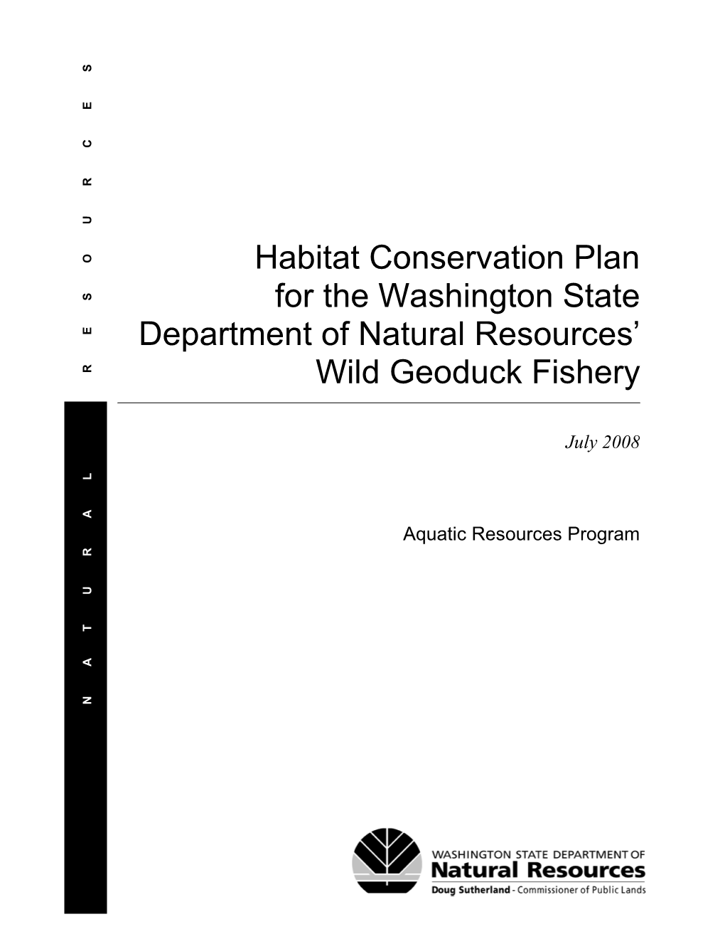 Geoduck Harvest and Specifying Certain Management Parameters of the Fishery (Appendix A)