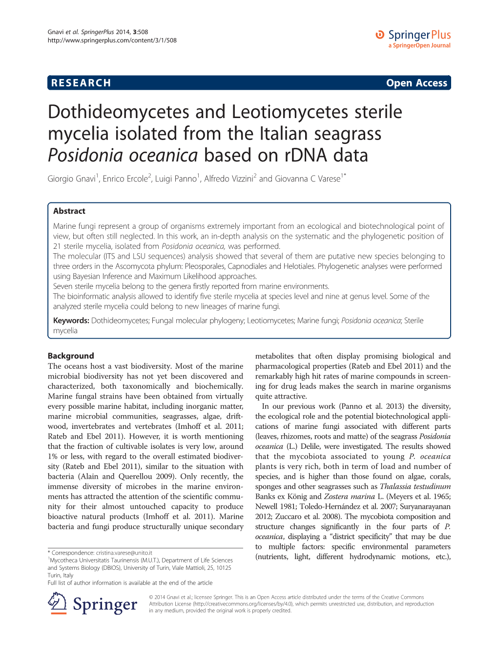 Dothideomycetes and Leotiomycetes Sterile Mycelia