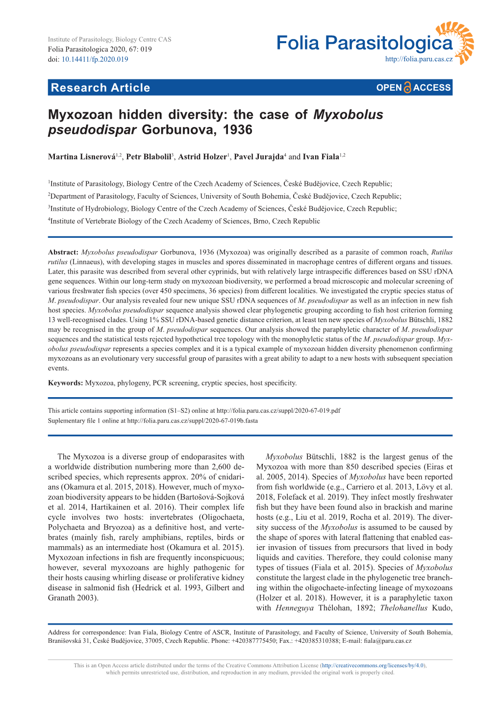 Myxozoan Hidden Diversity: the Case of Myxobolus Pseudodispar Gorbunova, 1936