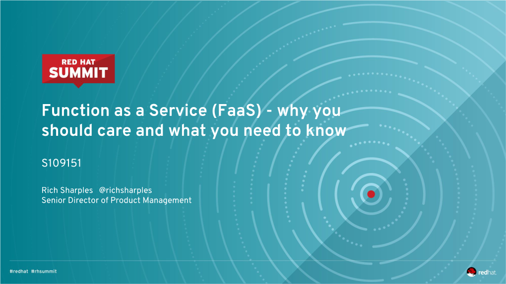 Function As a Service (Faas) - Why You Should Care and What You Need to Know