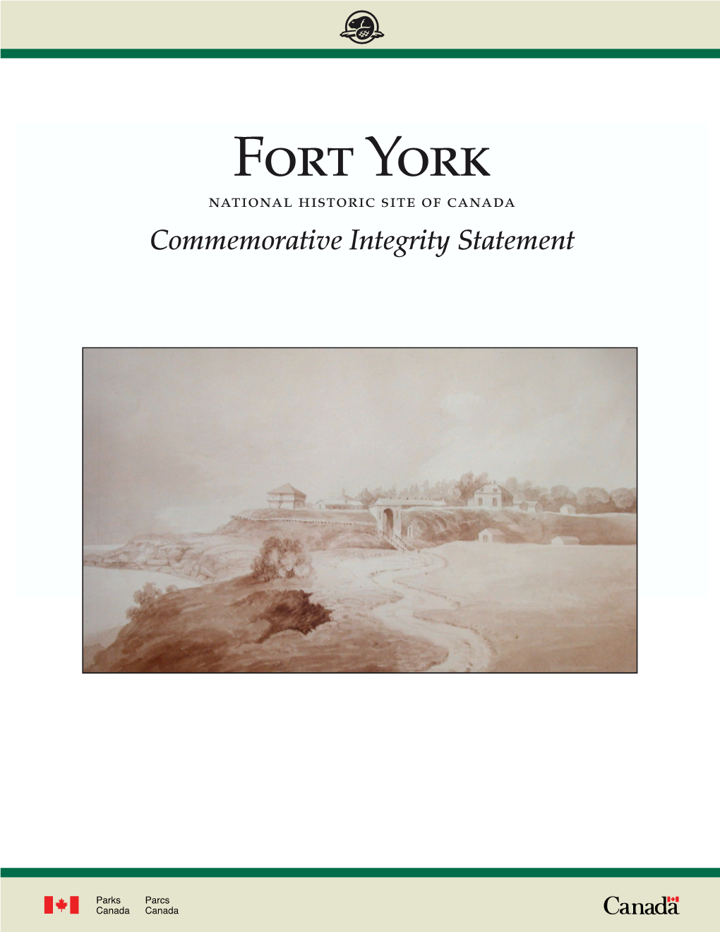 Fort York Commemorative Integrity Statement, 2004