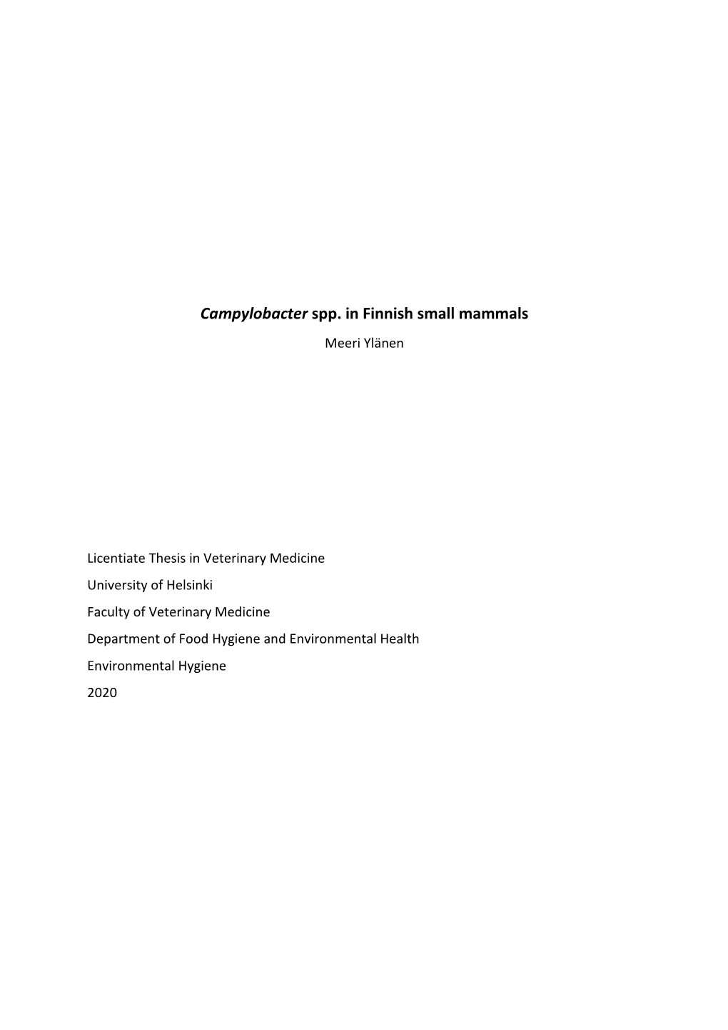 Campylobacter Spp. in Finnish Small Mammals Meeri Ylänen