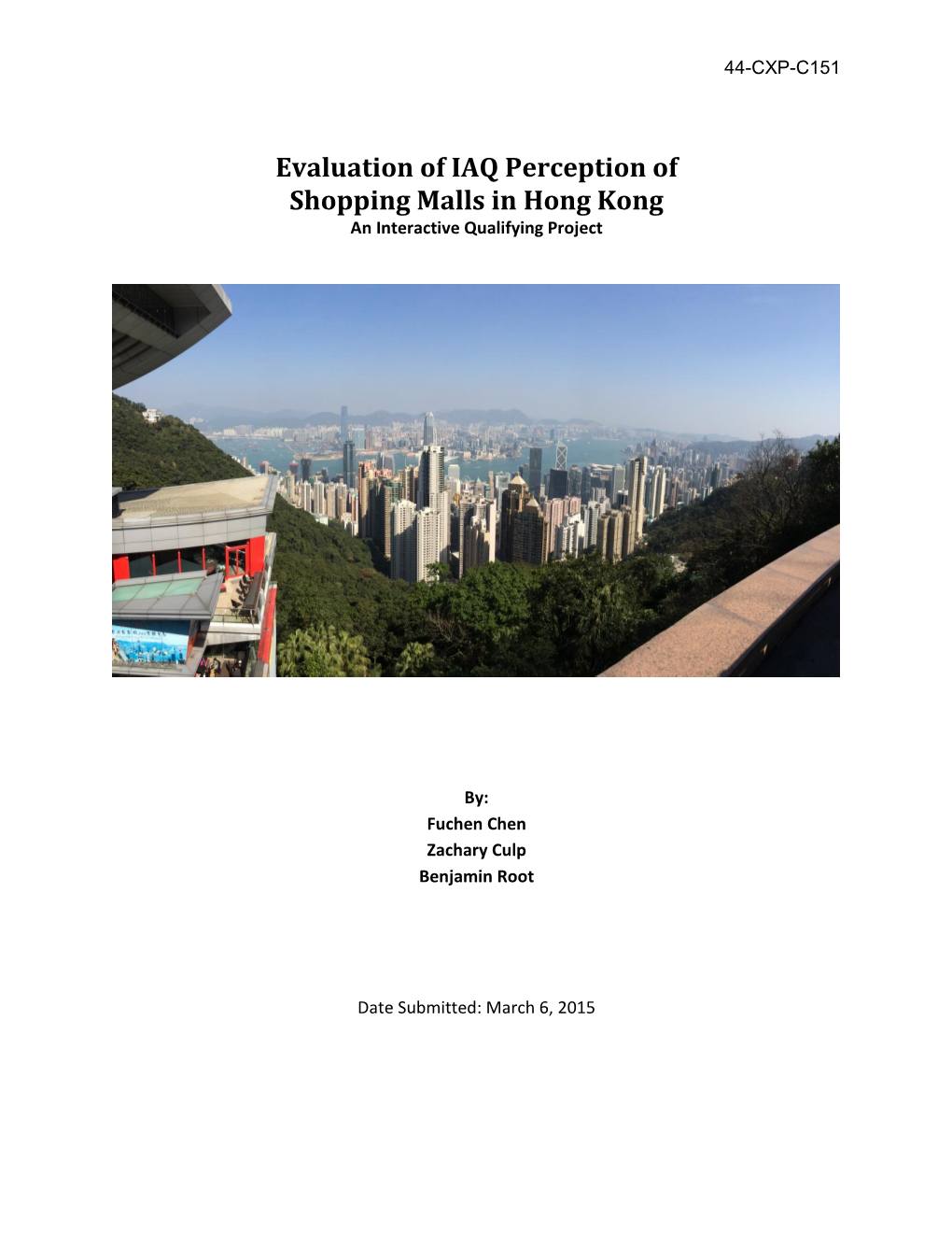 Evaluation of IAQ Perception of Shopping Malls in Hong Kong an Interactive Qualifying Project