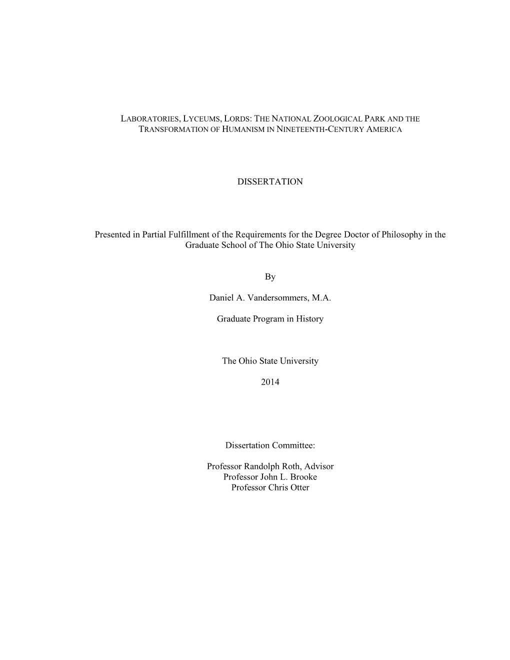 DISSERTATION Presented in Partial Fulfillment of the Requirements For