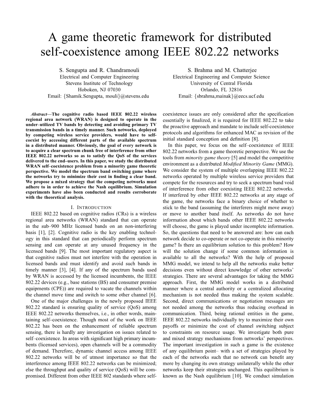 A Game Theoretic Framework for Distributed Self-Coexistence Among IEEE 802.22 Networks