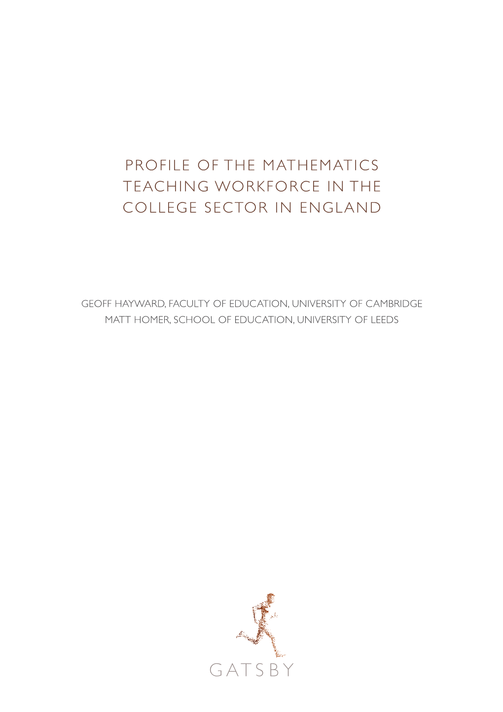 Profile of the Mathematics Teaching Workforce in the College Sector in England