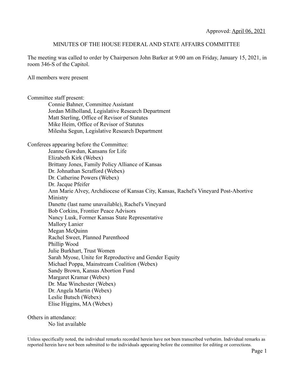 Approved: April 06, 2021 MINUTES of the HOUSE FEDERAL AND