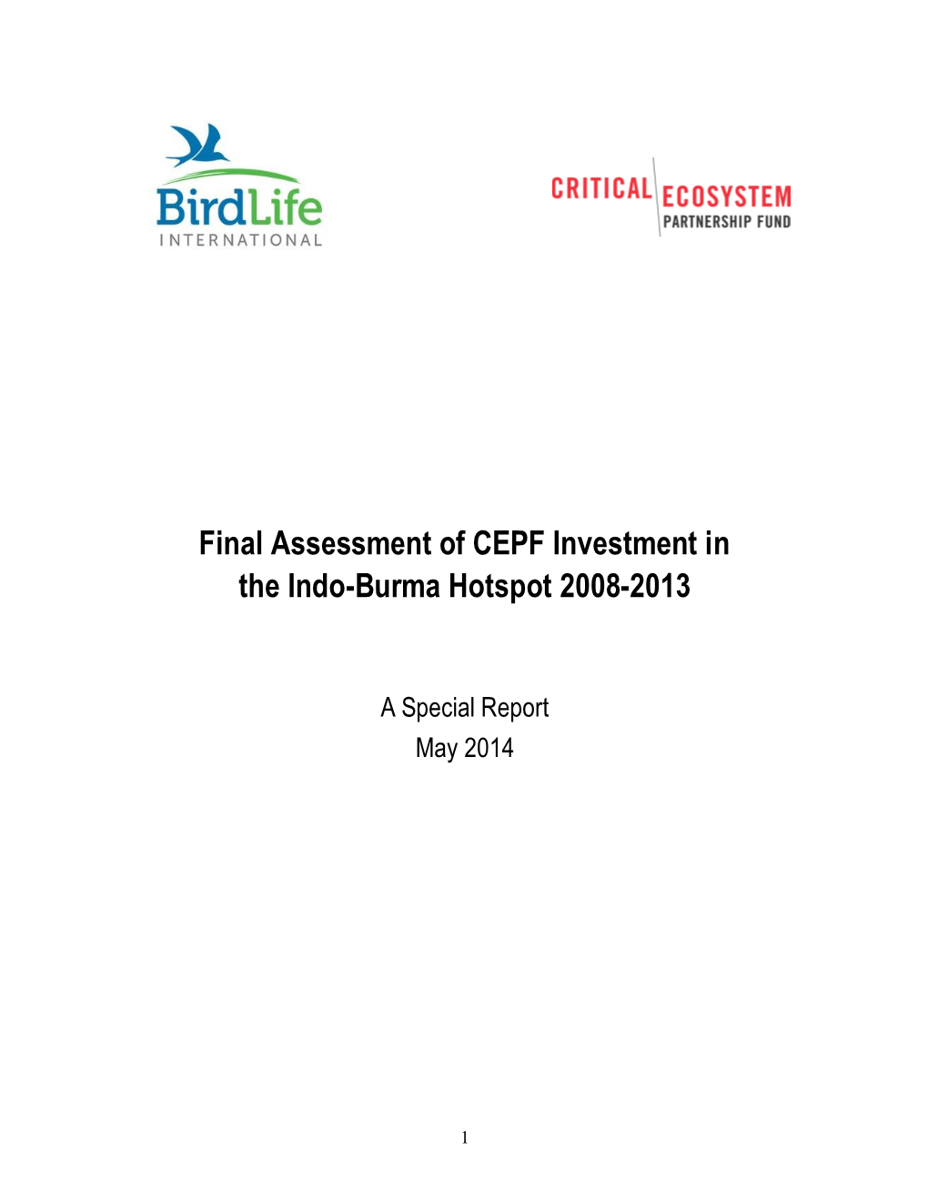 Final Assessment of CEPF Investment in the Indo-Burma Hotspot 2008-2013