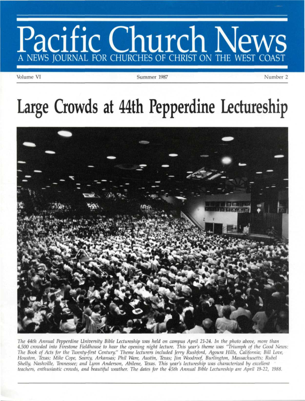 Large Crowds at 44Th Pepperdine Lectureship