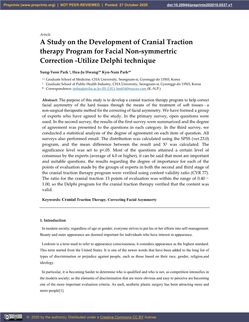 A Study on the Development of Cranial Traction Therapy Program for Facial Non-Symmertric Correction -Utilize Delphi Technique