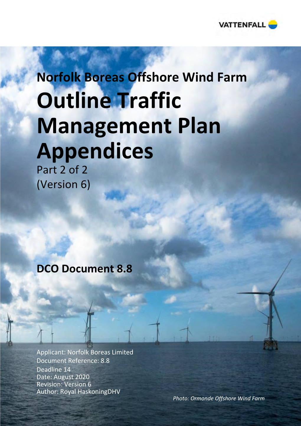 Outline Traffic Management Plan Appendices Part 2 of 2 (Version 6)