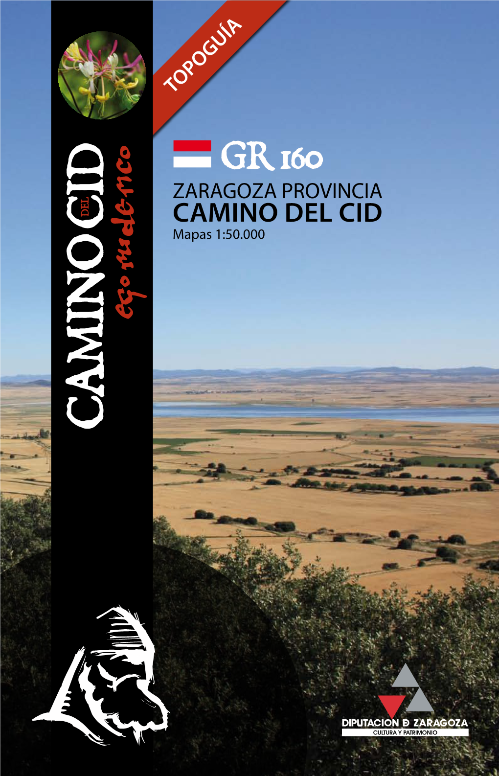 Camino Del Cid En La Provincia De Zaragoza Descripción De Etapas