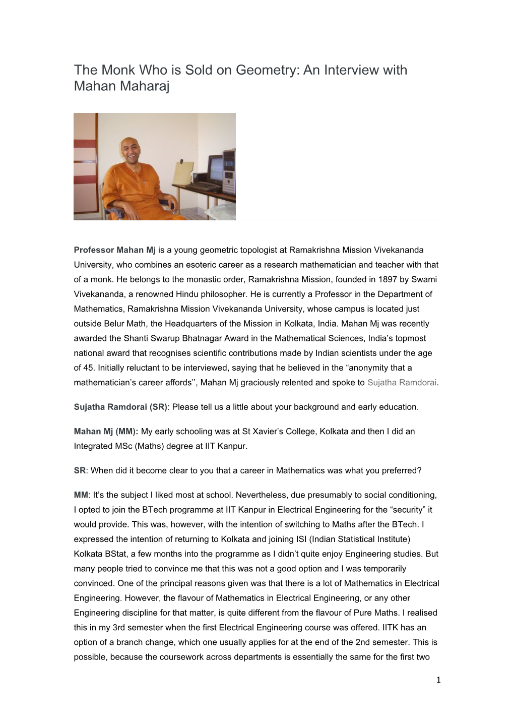 The Monk Who Is Sold on Geometry: an Interview with Mahan Maharaj