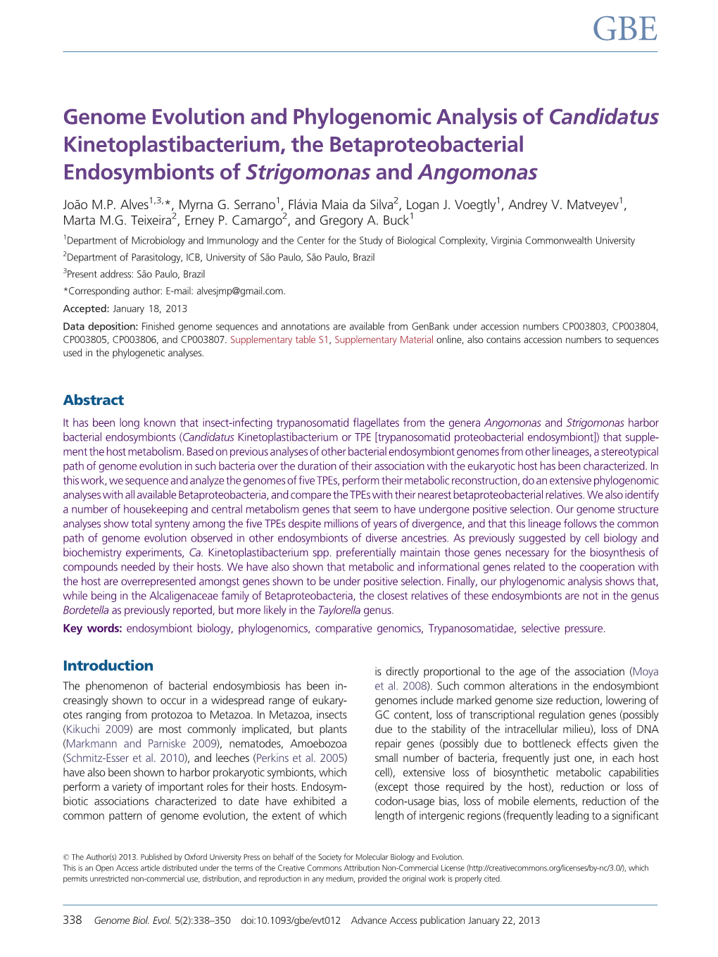 Genome Evolution and Phylogenomic Analysis of Candidatus Kinetoplastibacterium, the Betaproteobacterial Endosymbionts of Strigomonas and Angomonas