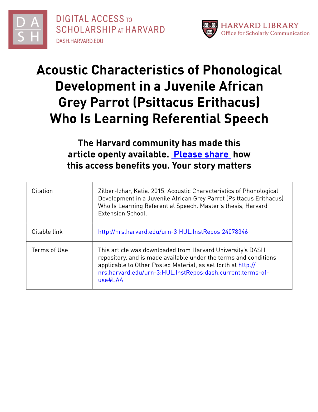 Acoustic Characteristics of Phonological Development in a Juvenile African Grey Parrot (Psittacus Erithacus) Who Is Learning Referential Speech