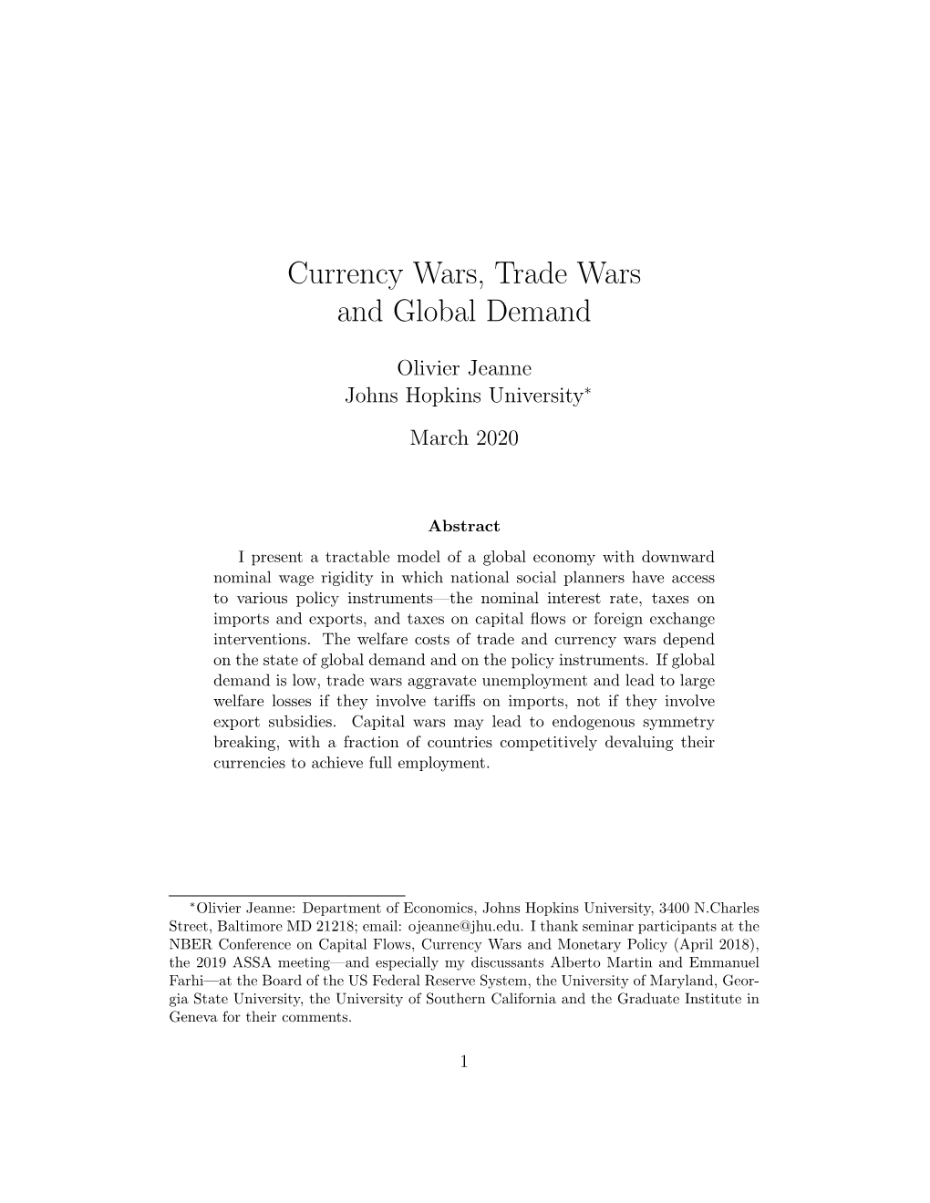 Currency Wars, Trade Wars and Global Demand