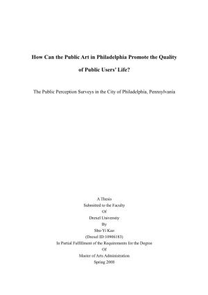 How Can the Public Art in Philadelphia Promote the Quality Of
