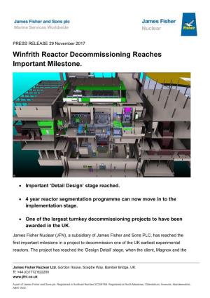 Winfrith Reactor Decommissioning Reaches Important Milestone