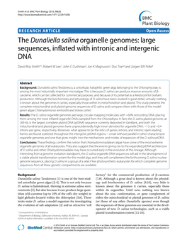 The Dunaliella Salina Organelle Genomes: Large Sequences, Inflated with Intronic and Intergenic DNA BMC Plant Biology 2010, 10:83