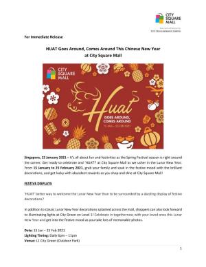 HUAT Goes Around, Comes Around This Chinese New Year at City Square Mall