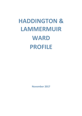 Haddington & Lammermuir Ward Profile