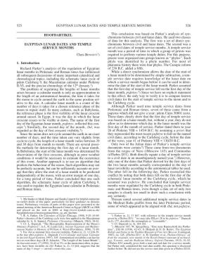 HOOFDARTIKEL EGYPTIAN LUNAR DATES and TEMPLE SERVICE MONTHS Chris BENNETT 1. Introduction Richard Parker's Analysis of The