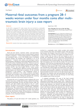 Maternal–Fetal Outcomes from a Pregnant 28–1 Weeks Woman Under Four Months Coma After Multi–Traumatic Brain Injury: a Case Report