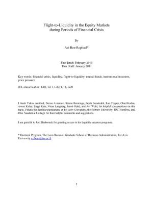 Flight-To-Liquidity in the Equity Markets During Periods of Financial Crisis