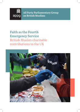 Faith As the Fourth Emergency Service British Muslim Charitable Contributions to the UK