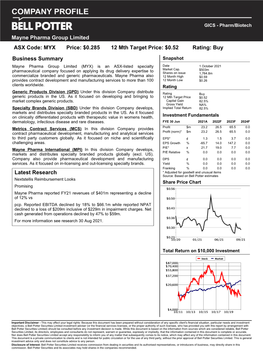 Mayne Pharma Group Limited ASX Code: MYX Price: $0.285 12 Mth Target Price: $0.52 Rating: Buy