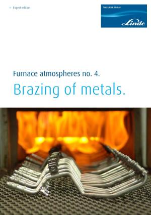 Furnace Atmospheres No. 4. Brazing of Metals