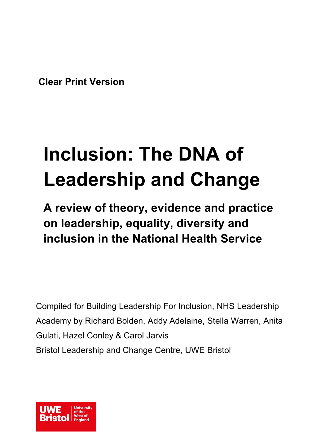 Inclusion: the DNA of Leadership and Change