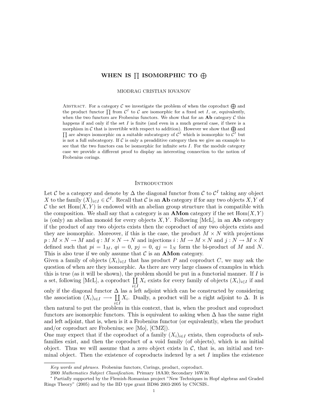 WHEN IS ∏ ISOMORPHIC to ⊕ Introduction Let C Be a Category