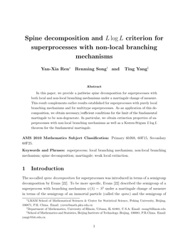 Spine Decomposition and Llogl Criterion for Superprocesses With