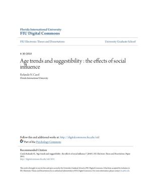 Age Trends and Suggestibility : the Effects of Social Influence Rolando N