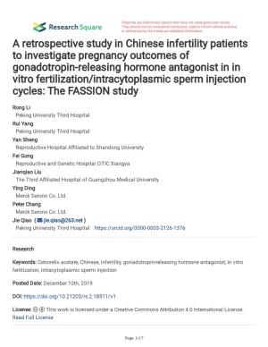 Releasing Hormone Antagonist in in Vitro Fertilization/Intracytoplasmic Sperm Injection Cycles: the FASSION Study