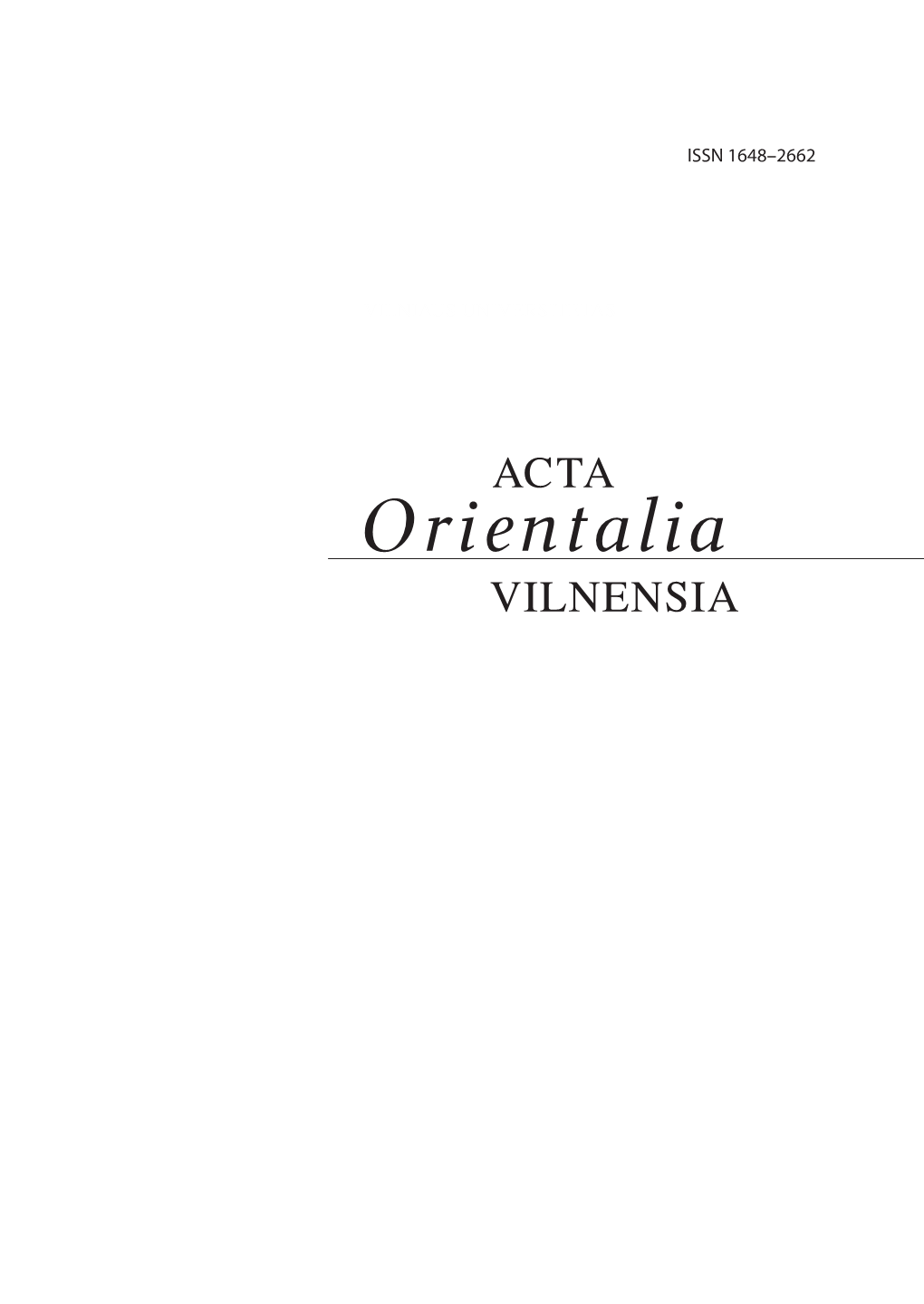 Orientalia VILNENSIA VILNIAUS UNIVERSITETAS Orientalistikos Centras