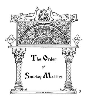 The Order Sunday Matins