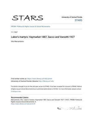 Labor's Martyrs: Haymarket 1887, Sacco and Vanzetti 1927