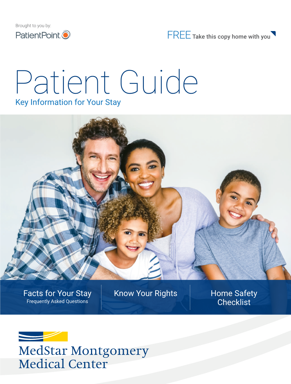 Patient Guide Key Information for Your Stay