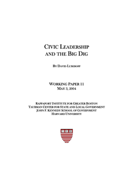 Civic Leadership and the Big Dig…………………………………………………………...1