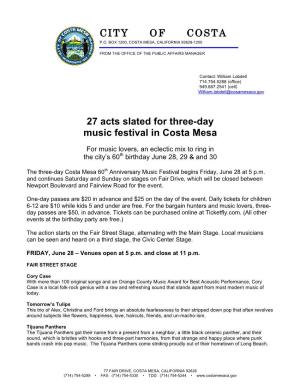 CITY of COSTA MESA 27 Acts Slated for Three-Day Music Festival in Costa