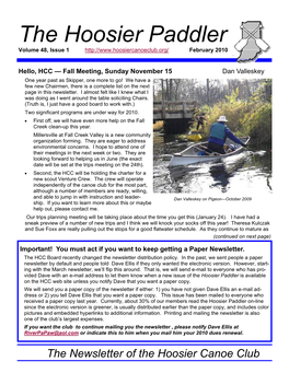 The Newsletter of the Hoosier Canoe Club Paddlers and Leaders, They Find More Ways to Make Quality Events for Us