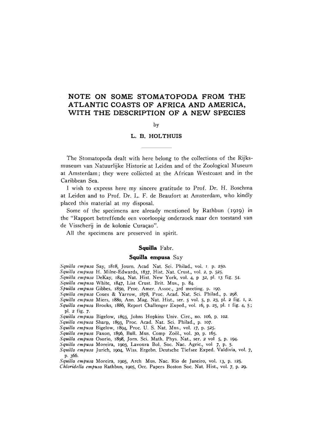 Note on Some Stomatopoda from the Atlantic Coasts of Africa and America, with the Description of a New Species