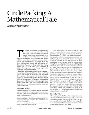 Circle Packing: a Mathematical Tale Kenneth Stephenson