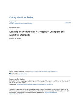 Litigating on a Contingency: a Monopoly of Champions Or a Market for Champerty