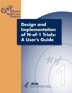 Design and Implementation of N-Of-1 Trials: a User's Guide