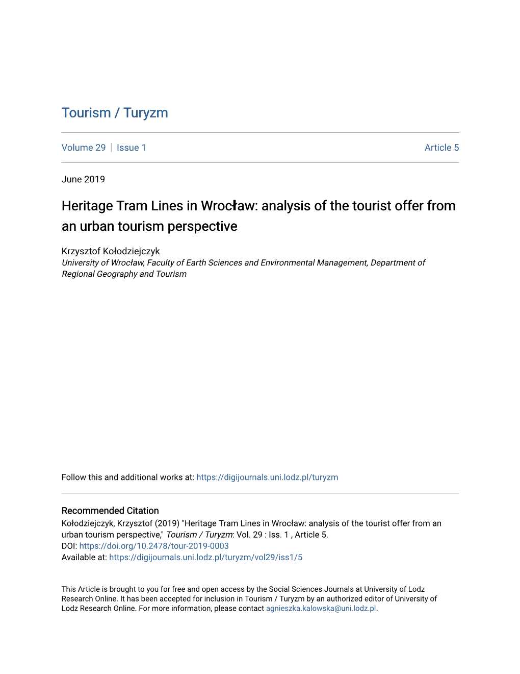 Heritage Tram Lines in Wrocław: Analysis of the Tourist Offer from an Urban Tourism Perspective
